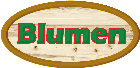 Blumen